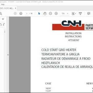 CNH 1021F 1121F W270C W300C Wheel Loader Cold Start Grid Heater Installation Instructions Manual 47558401 - PDF DOWNLOAD