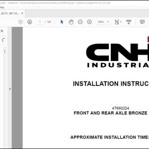 CNH 521F 621F W110C W130C Wheel Loader Front & Rear Axle Bronze Brakes Installation Instructions Manual 47664529 - PDF DOWNLOAD