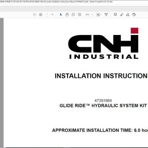 CNH GLIDE RIDE™ HYDRAULIC SYSTEM KIT B110B B115B B95B B95B LR B95B TC LB110.B LB115.B 4WS LB75.B LB90.B  Mini Excavator Installation Instructions Manual 47391864 - PDF DOWNLOAD