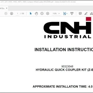 CNH Hydraulic Quick Coupler Kit (Z-Bar) 21F 121F 221F 321F W50C W60C W87C W80C Compact Wheel Loader Installation Instructions Manual