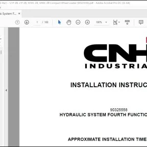 CNH Hydraulic System Fourth Function Kit (Z-Bar) 121F ZB 21F ZB W50C ZB W60C ZB Compact Wheel Loader Installation Instructions Manual 90325559