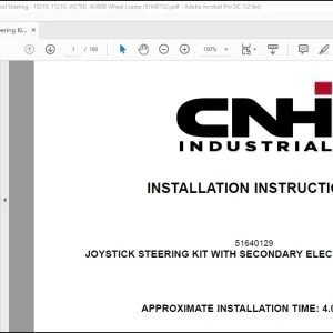 CNH Joystick Steering Kit with Secondary Electrical Steering 1021G 1121G W270D W300D Wheel Loader Installation Instructions Manual 51640132
