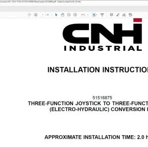 CNH Three-Function Joystick to Three-Function Lever (Electro-Hydraulic) Conversion Kit 521G-1121G W110 D-W300D Wheel Loader Installation Instructions Manual