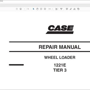 Case 1221E TIER 3 Wheel Loader Repair Manual 87728465 - PDF DOWNLOAD
