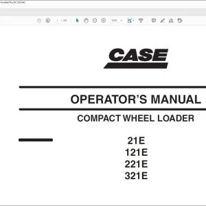 Case 21E 121E 221E 321E Compact Wheel Loader Operator's Manual 87647835 - PDF DOWNLOAD