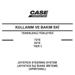 Case 721E 821E TIER 3 Tier 3 Tekerlekli Yükleyici Kullanim ve Bakim Eki - PDF DOWNLOAD