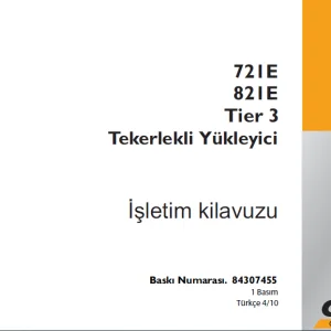 Case 721E 821E Tier 3 Tekerlekli Yükleyici Işletim kilavuzu 84307455 - PDF DOWNLOAD