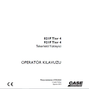 Case 821F Tier 4 921F Tier 4 Tekerlekli Yükleyici OPERATÖR KILAVUZU 47552844 - PDF DOWNLOAD