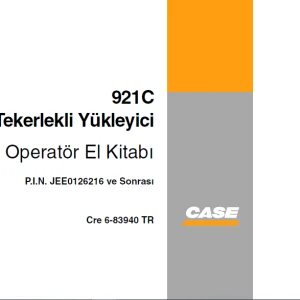 Case 921C Tekerlekli Yükleyic Operatör El Kitabı 6-83940 TR - PDF DOWNLOAD
