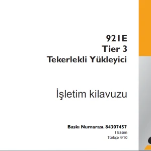 Case 921E TIER 3 Tekerlekli yükleici Işletim kilavuzu 84307457 - PDF DOWNLOAD