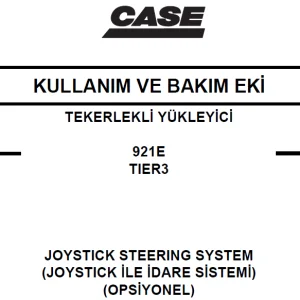Case 921E TIER3 Tekerlekli yükleici Kullanim ve Bakim Eki 84190642A - PDF DOWNLOAD