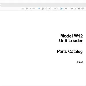 Case W12 Unit Loader Parts Catalog Manual B1035 - PDF DOWNLOAD