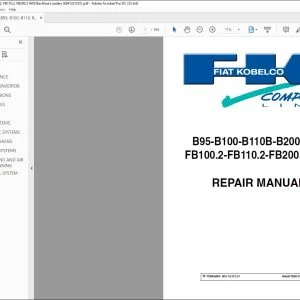 Fiat Kobelco B95-B100-B110B-B200 4WS FB100.2-FB110.2-FB200.2 4WS Backhoe Loader Repair Manual 6041331201 - PDF DOWNLOAD