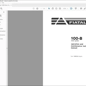 Fiatallis 100-B Motor Grader Operation & Maintenance Instruction Manual 70681824 - PDF DOWNLOAD
