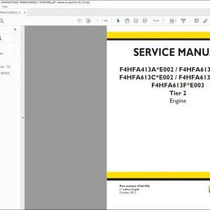 New Holland F4HFA413AE002 F4HFA613BE002 F4HFA613CE002 F4HFA613DE002 F4HFA613FE003 Tier 2 Engine Service Manual 47441596 - PDF DOWNLOAD