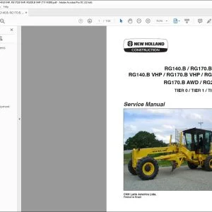 New Holland RG140.B RG170.B RG200.B RG140.B VHP RG170.B VHP RG200.B VHP RG170.B AWD RG200.B AWD TIER 0 TIER 1 TIER 2 TIER 3 Graders Service Manual 71114389