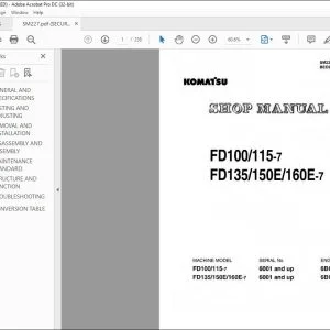 Komatsu FD100-7 FD115-7 FD135-7 FD150E-7 FD160E-7 Forklift Truck Shop Manual SM227 BEE07E1-01 - PDF DOWNLOAD