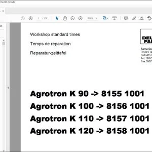 Deutz-Fahr Agrotron K 90 ->8155 1001 Agrotron K 100 ->8156 1001 Agrotron K 110 ->8157 1001 Agrotron K 120 ->8158 1001 Workshop standard times Manual  - PDF