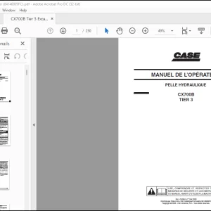 CASE PELLE HYDRAULIQUE CX700B TIER 3 MANUEL DE L’OPÉRATEUR(84146899FC)  - PDF DOWNLOAD (French)