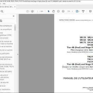 Case SR130 SR160 SR175 SR210 SR240 SV185 SV280 TR270 TR310 TV370 Tier 4B (final) & Stage IV Alpha Series SSL & CTL MANUEL DE L’UTILISATEUR 48068281 - PDF DOWNLOAD (French)