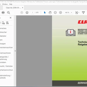 Claas bis 2006 Technischer Ratgeber Mähdrescher Feldhäcksler Pressen Ladewagen Futtererntemaschinen Vorsatzgeräte Transportwagen Teleskoplader - PDF DOWNLOAD