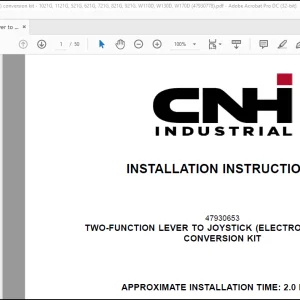 CNH 1021G 1121G 521G 621G 721G 821G 921G W110 D W130 D W170 D TWO-FUNCTION LEVER TO JOYSTICK (ELECTRO-HYDRAULIC) CONVERSION KIT INSTALLATION INSTRUCTIONS MANUAL 47930778  - PDF DOWNLOAD