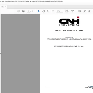 CNH ATTACHMENT (REINFORCEMENT - SHORT ARM, ULTRA-SHORT ARM)  - CX350D, CX370D Crawler Excavator KG1SP107-00 - INSTALLATION INSTRUCTIONS Manual 47789008 - PDF DOWNLOAD (EN-IT-ES-DE-FR)