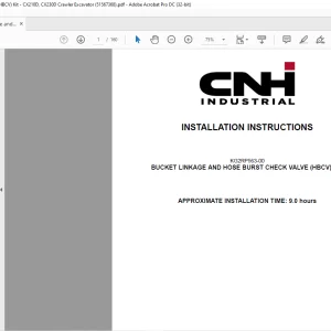 CNH Bucket Linkage and Hose Burst Check Valve (HBCV) Kit - CX210D, CX230D Crawler Excavator INSTALLATION INSTRUCTIONS Manual 51567368 - PDF DOWNLOAD (EN-IT-ES-DE-FR-PT-NL-DAN-AR)