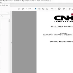 CNH CX250C Crawler Excavator Multi-Purpose Circuit Pedal Kit (Electro-Magnetic Relief) Installation Instructions Manual 47627556 EN_FR_DE_IT_ES - PDF DOWNLOAD