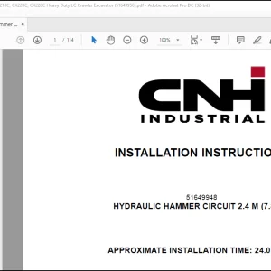 CNH Hydraulic Hammer Circuit 2.4M (7.8 FT) - CX210C, CX220C, CX220C Heavy Duty LC Crawler Excavator Installation Instructions Manual(51649956)_EN_FR_IT_ES_DE - PDF DOWNLOAD