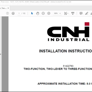 CNH Wheel Loader 1021F 1121F W270C W300C TWO-FUNCTION, TWO-LEVER TO THREE-FUNCTION, THREE-LEVER Installation Instructions Manual(51422784) - PDF DOWNLOAD