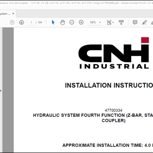 CNH Wheel Loader 121F ZB, 21F ZB, 221F HS, 221F STD, 321F HS, 321F STD Hydraulic system fourth function (z-bar, standard, and skid coupler) Installation Instructions Manual(47700288B)