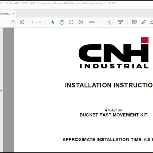 CNH Wheel Loader 21F, 121F, 221F, 321F, W50C, W60C, W70C, W80C Bucket Fast Movement Kit Installation Instructions Manual(47943646)- PDF DOWNLOAD