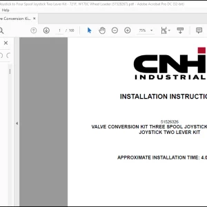 CNH Wheel Loader 721F W170C VALVE CONVERSION KIT THREE SPOOL JOYSTICK TO FOUR SPOOL JOYSTICK TWO LEVER KIT Installation Instructions Manual(51528267) - PDF DOWNLOAD