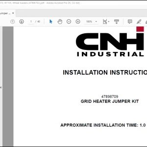 CNH Wheel Loader 521D 521E 521F W110 W110C GRID HEATER JUMPER KIT Installation Instructions Manual(47898702) - PDF DOWNLOAD