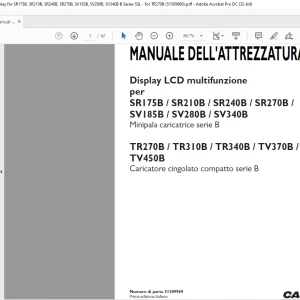 Case Equipment Manual - LCD Multi-Function Display for SR175B, SR210B, SR240B, SR270B, SV185B, SV280B, SV340B B Series SSL - for TR270B MANUALE DELL'ATTREZZATURA 51509969 - PDF DOWNLOAD (Italian)