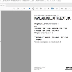 Case LCD Multi-Function Display for SR175B, SR210B, SR240B, SR270B, SV185B, SV280B, SV340B B Series SSL - for TR270B MANUALE DELL'ATTREZZATURA 51509969 - PDF DOWNLOAD (Italian)