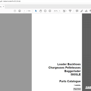 Case Loader Backhoes Chargeuses Pelleteuses Baggerlader 580SLE Parts Catalogue Manual 7-6680ML - PDF DOWNLOAD (EN-IT-ES-DE-FR)