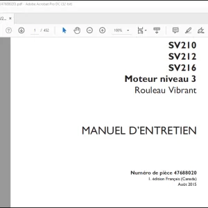 Case SV208 SV210 SV212 SV216 Moteur niveau 3 Rouleau Vibrant MANUEL D’ENTRETIEN(47688020) - PDF DOWNLOAD (French)