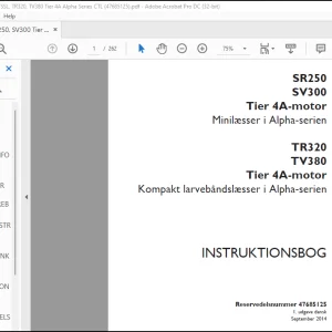 Case SR250 SV300 Tier 4A-motor Alpha-serien TR320 TV380 Tier 4A-motor Kompakt larvebåndslæsser i Alpha-serien INSTRUKTIONSBOG Manual(47685125) - PDF DOWNLOAD (Danish)