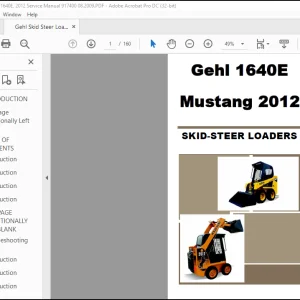 Gehl 1640E Mustang 2012 Skid Steer Loader Service Manual 917400 08.2009 - PDF DOWNLOAD