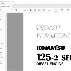 Komatsu 125-2 Series Diesel Engine Shop Manual SEBM006411 - PDF DOWNLOAD
