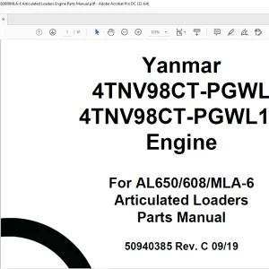 Yanmar 4TNV98CT-PGWL 4TNV98CT-PGWL1V Engine For AL650 608 MLA-6 Articulated Loaders Parts Manual 50940385 - PDF DOWNLOAD
