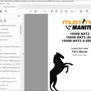 Mustang Manitou 1500R NXT2 1500R NXT2 (EU) 1500R NXT2 X-SERIES Compact Skid Loader Part’s Manual 50950516 - PDF DOWNLOAD