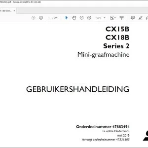 Case Mini-graafmachine CX15B CX18B Series 2 GEBRUIKERSHANDLEIDING(47883494) - PDF DOWNLOAD (Dutch)
