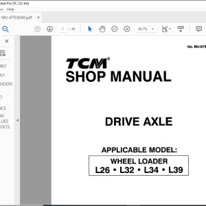 TCM WHEEL LOADER L26 32 L34 L39 DRIVE AXLE SHOP MANUAL (67530AE) -  PDF DOWNLOAD