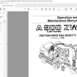 Liebherr A 900 ZW Litronic Friction Drive Rail Bogey's Excavator Operation & Maintenance Manual SN 13982 - PDF DOWNLOAD