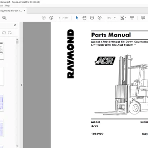 Raymond Forklift 4700 4-Wheel Sit-Down Counterbalanced Lift Truck With The ACR System™ Parts Manual 1056909 - PDF DOWNLOAD