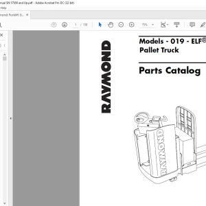 Raymond Forklift 019 ELF Rider Pallet Truck Parts Catalog Manual SN 57000 and up - PDF DOWNLOAD