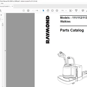 Raymond Forklift 111 112 113 114 Walkies Parts Catalog Manual SN 20000 & Up - PDF DOWNLOAD